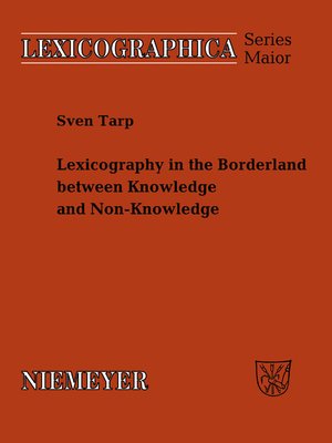 cover image of Lexicography in the Borderland between Knowledge and Non-Knowledge